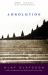 Absolution : A Novel