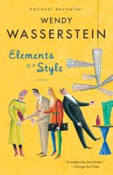 Elements of Style : A Novel