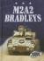 M2A2 Bradleys M2A2 Bradleys