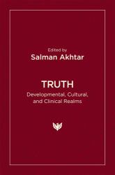 Truth : Developmental, Cultural, and Clinical Realms