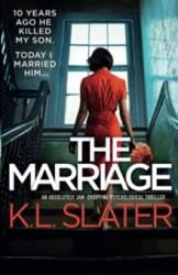 The Marriage : An Absolutely Jaw-Dropping Psychological Thriller