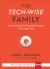 The Tech-Wise Family : Everyday Steps for Putting Technology in Its Proper Place