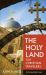 The Holy Land for Christian Travelers : An Illustrated Guide to Israel
