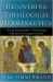 Recovering Theological Hermeneutics : An Incarnational-Trinitarian Theory of Interpretation