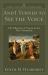 And I Turned to See the Voice : The Rhetoric of Vision in the New Testament