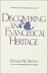 Discovering an Evangelical Heritage