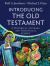 Introducing the Old Testament : A Historical, Literary, and Theological Survey