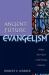 Ancient-Future Evangelism : Making Your Church a Faith-Forming Community