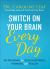 Switch on Your Brain Every Day : 365 Devotions for Peak Happiness, Thinking, and Health