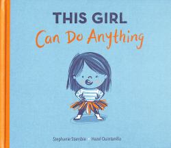 This Girl Can Do Anything