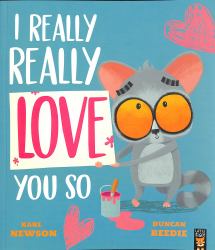 I Really, Really Love You So