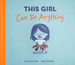 This Girl Can Do Anything