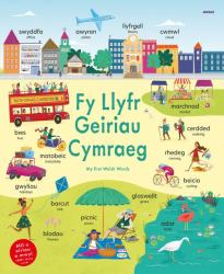 Fy Llyfr Geiriau Cymraeg / My First Welsh Words