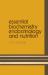 Essential Biochemistry, Endocrinology and Nutrition Essential Biochemistry, Endocrinology and Nutrition