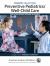 Pediatric Collections : Preventive Pediatrics/Well-Child Care: Pediatric Board Domains in Review