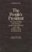 The People's President : The Electoral College in American History and the Direct Vote Alternative