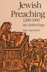 Jewish Preaching, 1200-1800 : An Anthology