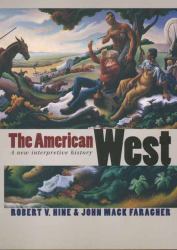 American West : A New Interpretive History