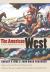 The American West : A New Interpretive History