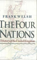 The Four Nations : A History of the United Kingdom