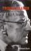 Troublemaker : The Life and History of A. J. P Taylor