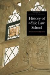 History of the Yale Law School : The Tercentennial Lectures