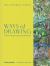 Ways of Drawing : Artists# Perspectives and Practices