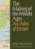 The Making of the Middle Ages : An Atlas of Europe