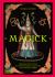 Magick : Decoding the Visual Culture of Spells, Illusions and Psychic Powers