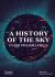 A History of the Sky in 300 Infographics