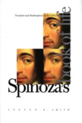 Spinoza's Book of Life : Freedom and Redemption in the Ethics