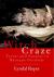 Witch Craze : Terror and Fantasy in Baroque Germany