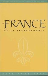 La France et la Francophonie