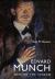 Edvard Munch : Behind the Scream