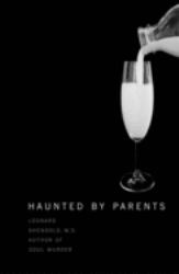 Haunted by Parents