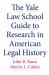 The Yale Law School Guide to Research in American Legal History
