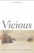 Vicious : Wolves and Men in America