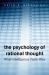 What Intelligence Tests Miss : The Psychology of Rational Thought