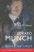 Edvard Munch : Behind the Scream