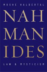 Nahmanides : Law and Mysticism