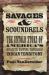 Savages and Scoundrels