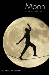 Moon : A Brief History