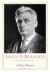 Louis D. Brandeis : American Prophet