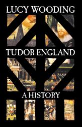 Tudor England : A History