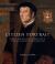 Citizen Portrait : Portrait Painting and the Urban Elite of Tudor and Jacobean England and Wales