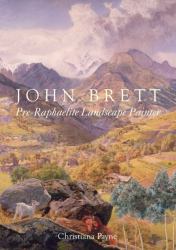 John Brett : Pre-Raphaelite Landscape Painter