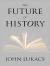 Future of History