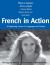 French in Action Pt. 1 : A Beginning Course in Language and Culture: the Capretz Method, Workbook Part 1