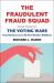 Fraudulent Fraud Squad: Understanding the Battle over Voter ID