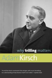 Why Trilling Matters